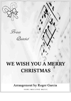 We Wish You A Merry Christmas (Brass Quintet)