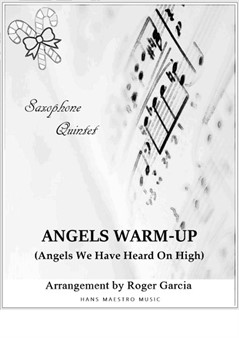 Angels: Warm Up (Saxophone Quintet)